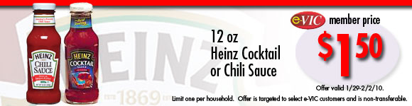 Heinz Cocktail or Chili Sauce - 12 oz : eVIC Member Price - $1.50 - Limit 1 