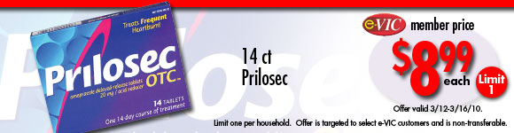 Prilosec - 14 ct : eVIC Member Price - $8.99 ea - Limit 1 