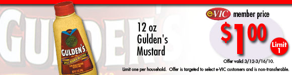 Gulden's Mustard - 12 oz : eVIC Member Price - $1.00 ea - Limit 1 