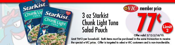 Starkist Chunk Light Tuna Salad Pouch - 3 oz : eVIC Member Price - $0.77 ea - Limit 2 