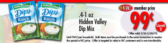 Hidden Valley Dip Mix - .4 to 1 oz : eVIC Member Price - $0.99 - Limit 2 