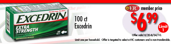 Excedrin Pain Reliever - 100 ct : eVIC Member Price - $6.99 - Limit 1