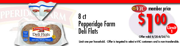 Pepperidge Farm Deli Flats - 8 ct : eVIC Member Price - $1.00 - Limit 1