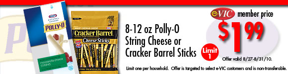 Polly-O String Cheese or Cracker Barrel Sticks - 8 to 12 oz : eVIC Member Price - $1.99 - Limit 1