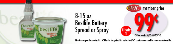 Bestlife Buttery Spread or Spray - 8 to 15 oz : eVIC Member Price - $0.99 - Limit 1