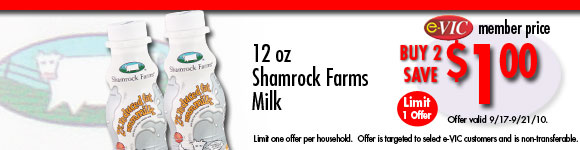 Shamrock Farms Milk - 12 oz : eVIC Member Price - Buy 2, Save - $1.00 - Limit 1 Offer