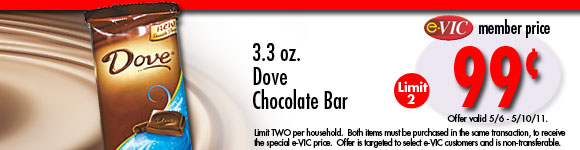 Dove Chocolate Bar - 3.3 oz : eVIC Member Price - $0.99 ea - Limit 2